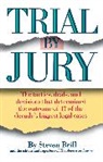 Steven Brill, Steven Brill, Karen McCoy - Trial By Jury