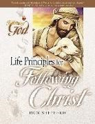 Richard Shepherd, Rick Shepherd - Life Principles for Following Christ
