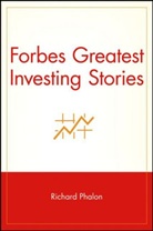 Phalon, Richard Phalon, Phalon Richard - Forbes Greatest Investing Stories