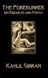 GIBRAN, Kahlil Gibran, Khalil Gibran - Forerunner
