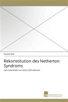 Daniela Rödl - Rekonstitution des Netherton Syndroms