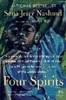 Sena Jeter Naslund - Four Spirits