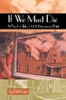 Pat Carr, Pat M. Carr - If We Must Die