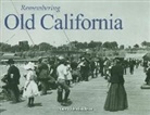 Nancy Hendrickson - Remembering Old California