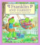 Bourgeois, Paulette Bourgeois, Paulette/ Clark Bourgeois, Clark, Brenda Clark - Franklin and Harriet