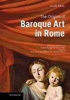 . Reigl, Alois Riegl, Andrew Hopkins, Arnold Witte - Origins of Baroque Art in Rome