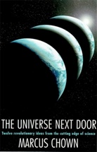 Marcus Chown - The Universe Next Door