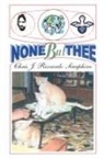Chris - None But Thee!