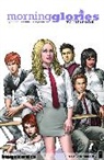 Marguerite Bennett, Joe Eisma, Nick Spencer, Nick Spencer, Jorge Coelho, W. Scott Forbes... - Morning Glories Volume 1