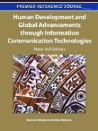Susheel Chhabra, Hakikur Rahman - Human Development and Global Advancements Through Information Communication Technologies