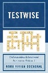 Nora Odendahl, Nora Vivian Odendahl - Testwise