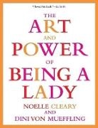 Noelle Cleary, Dini von Mueffling, Dini Von Mueffling - The Art and Power of Being a Lady