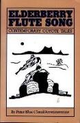 Peter Blue Cloud, Peter Blue Cloud - Elderberry Flute Song Contemporary Coyote Tales