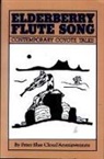 Peter Blue Cloud, Peter Blue Cloud - Elderberry Flute Song