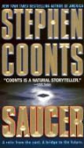 Stephen Coonts - Saucer : an Adventure