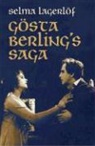 Selma Lagerloef, Selma Lagerlof, Selma/ Tudeer Lagerlof - Goesta Berling's Saga