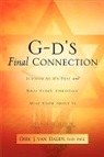 Dirk J. van Dalen, Dirk van Dalen, Dirk J. Van Dalen - G-D's Final Connection