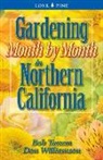 Allison Beck, Bob Tanem, Bob Tanem, Don Williamson - Gardening Month by Month in Northern California