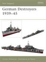 Gordon Williamson, Ian Palmer - German Destroyers 1939-45