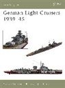 Gordon Williamson, Ian Palmer - German Light Cruisers 1939-45