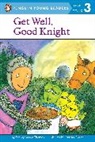 Jennifer Plecas, Shelley Moore Thomas, Shelley Moore/ Plecas Thomas, Thomas Shelley Moore, Jennifer Plecas, Plecas Jennifer - Get Well, Good Knight