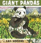 Gail Gibbons - Giant Pandas