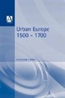 Alexander Cowan, Senior Lecturer in History Alexander (University of Northumbria) Cowan - Urban Europe 1500-1700