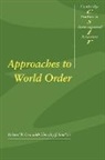 R Cox, Robert W. Cox, T Sinclair - Approaches To World Order