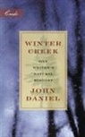 John Daniel - Winter Creek