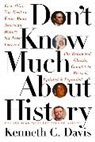 Kenneth C Davis, Kenneth C. Davis - Don't Know Much About History