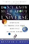 Kenneth C Davis, Kenneth C. Davis, Kenneth C Davis - Don't Know Much About the Universe