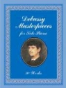 Classical Piano Sheet Music, Claude Debussy - Debussy Masterpieces for Solo Piano