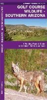 James Kavanagh, James/ Leung Kavanagh, Waterford Press, Raymond Leung - Golf Course Wildlife - Southern Arizona