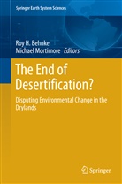 Roy H. Behnke, Roy L Behnke, Roy Behnke, Roy H. Behnke, Ro H Behnke, Roy H Behnke... - The End of Desertification?