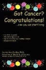 Surina Ann Jordan - Got Cancer? Congratulations!