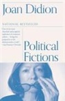 Joan Didion - Political Fictions