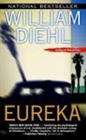 William Diehl, Peter Gethers - Eureka