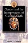 Lillian Doherty, Lillian Eileen Doherty - Gender and the Interpretation of Classical Myth