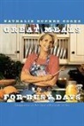 Nathalie Dupree - Nathalie Dupree Cooks Great Meals For Busy Days