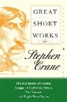 Stephen Crane, Stephen/ Colvert Crane - Great Short Works of Stephen Crane