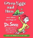 Jason Alexander, Dr Seuss, Dr. Seuss, Michael McKean, David Hyde Pierce, Seuss... - Green Eggs and Ham and Other Servings of Dr. Seuss (Hörbuch)