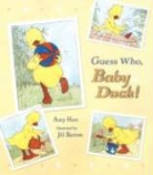 Jill Barton, Amy Hest, Amy/ Barton Hest, Jill Barton - Guess Who, Baby Duck!