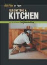 Editors of Fine Homebuilding, Fine Homebuilding, Fine Homebuilding - For Pros by Pros Renovating a Kitchen
