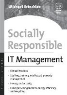 Michael Erbschloe, Erbschloe Michael - Socially Responsible It Management