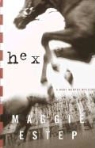 Maggie Estep - Hex
