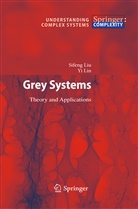 Jeffrey Yi Lin Forrest, Jeffrey Yi-Lin Forrest, Yi Lin, Sifen Liu, Sifeng Liu - Grey Systems