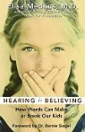 Elisa Medhus, Bernie Siegel - Hearing Is Believing