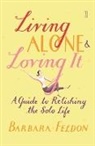 Feldon, Barbara Feldon - Living Alone and Loving It