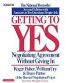 Roger Fisher, Bruce Patton, William Ury, William L. Ury - Getting to Yes: How to Negotiate Agreement Without Giving in (Hörbuch)