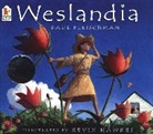 Paul Fleischman, Paul/ Hawkes Fleischman, Kevin Hawkes, Paul Fleischman, Kevin Hawkes - Weslandia